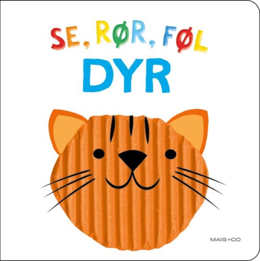 : Se, rør, føl - dyr